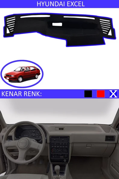 Torpido Koruma Halısı Siyah Kenar Renk Mavi Hyundai Excel ile Uyumlu