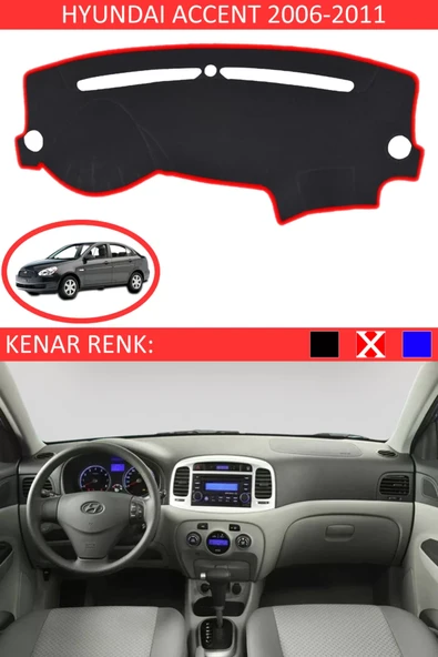 Torpido Koruma Halısı Siyah Kenar Renk Kırmızı Hyundai Accent Era 2006-2011 ile Uyumlu