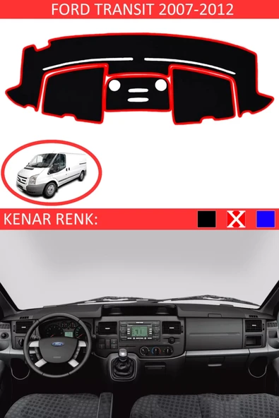 Torpido Koruma Halısı Siyah Kenar Renk Kırmızı Ford Transit 2007-2012 ile Uyumlu