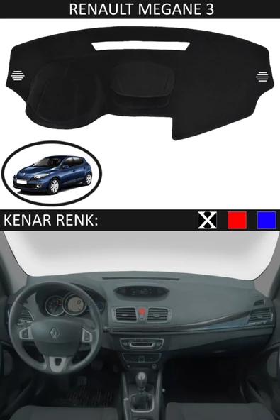Torpido Koruma Halısı Siyah Kenar Renk Siyah Renault Megane 3 ile Uyumlu