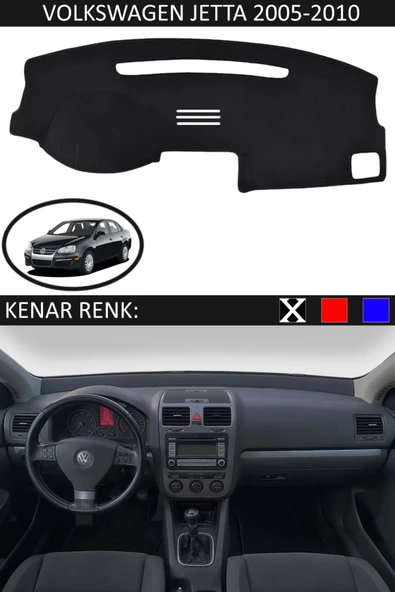 Torpido Koruma Halısı Siyah Kenar Renk Siyah Volkswagen Jetta 2005-2010 ile Uyumlu