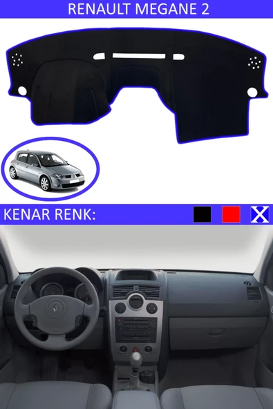 Torpido Koruma Halısı Siyah Kenar Renk Mavi Renault Megane 2 ile Uyumlu