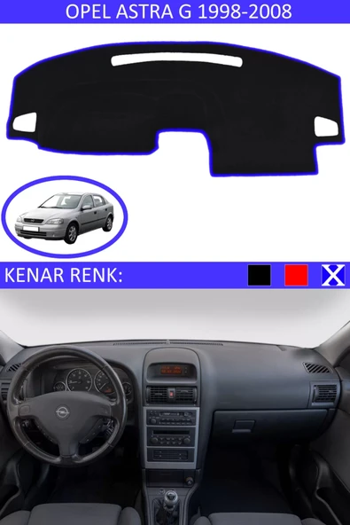 Torpido Koruma Halısı Siyah Kenar Renk Mavi Opel Astra G 1998-2008 ile Uyumlu - 1