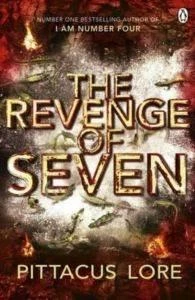 Revenge of Seven (Lorien Legacies 5) - Pittacus Lore