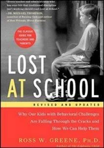 Lost At School - Ross W. Greene Ph.D.