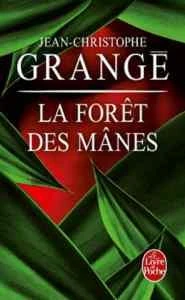 La Foret des Manes - Jean Christophe Grange