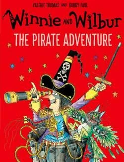 Winnie And Wilbur: The Pirate Adventure - Valerie Thomas