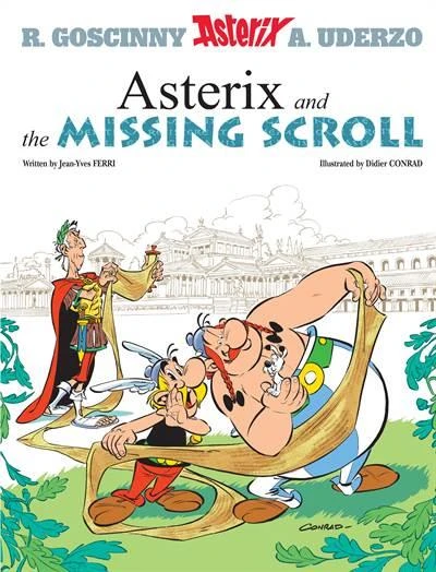 Asterix: Asterix and the Missing Scroll - Jean-Yves Ferri - 2