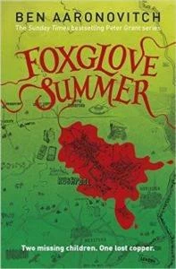 Foxglove Summer (Peter Grant 5) - Ben Aaronovitch
