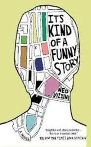 It's Kind of a Funny Story - Ned Vizzini