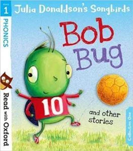 Read With Oxford: Bob Bug And Other Stories (Stage 1) - Julia Donaldson