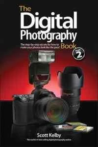 The Digital Photography Book 2 - Scott Kelby