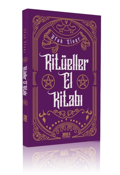 Ritüeller El Kitabı - Ufuk ELVER - 176 Sayfa