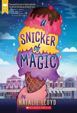 A Snicker Of Magic - Natalie Lloyd - 1