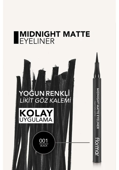 Flormar Midnight Matte Keçe Uçlu Mat Likit Göz Kalemi 001 Black - 3