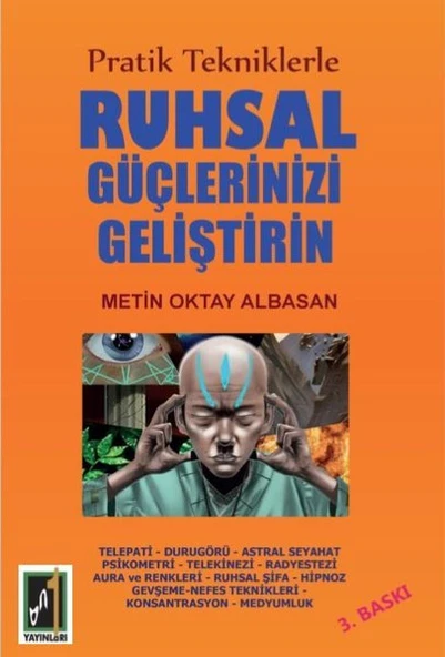 Ruhsal Güçlerinizi Geliştirin