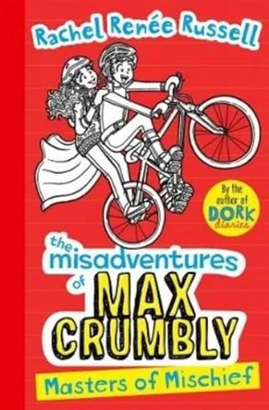Masters of Mischief (Misadventures Of Max Crumbly 3) - Rachel Renee Russell