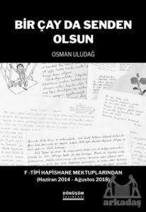 Bir Çay Da Senden Olsun - Osman Uludağ