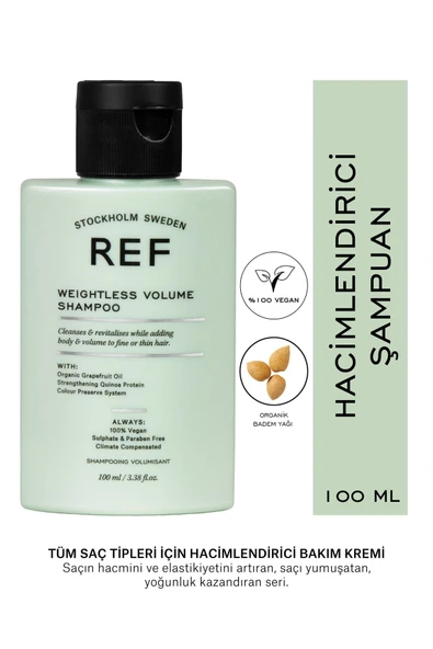 Ref Weightless Volume Shampoo Tüm Saç Tipleri Için Hacimlendirici Şampuan 100 ml