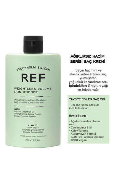 Ref Weightless Volume Conditioner Tüm Saç Tipleri İçin Hacimlendirici Bakım Kremi 245 ml
