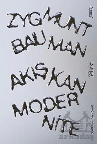 Akışkan Modernite - Zygmunt Bauman
