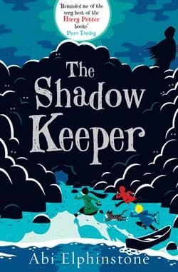 The Shadow Keeper (Dreamsnatcher 2) - Abi Elphinstone ürün görseli 1