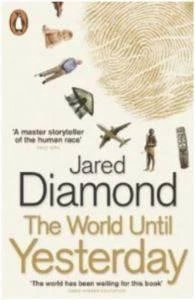 The World Until Yesterday - Jared Diamond