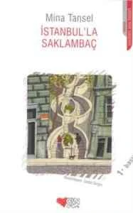 İstanbul'la Saklambaç - Mina Tansel - 1