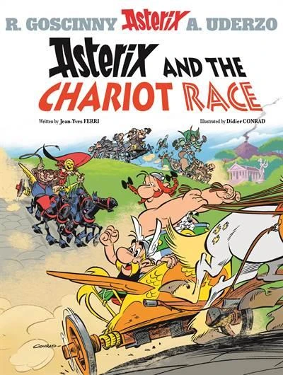 Asterix: Asterix and the Chariot Race - Jean-Yves Ferri - 2