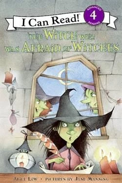 The Witch Who Was Afraid Of Witches (I Can Read, Level 4) - Alice Low