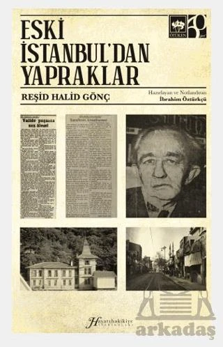 Eski İstanbul'dan Yapraklar - Reşid Halid Gönç - 1