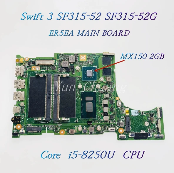 Acer Swift 3 SF315-52 SF315-52G (ER5EA) Notebook Anakartı, Mainboard (Cpu SR3LA, i5-8250U, GPU GeForce MX150 2G, N17S-G1-A1) - 2