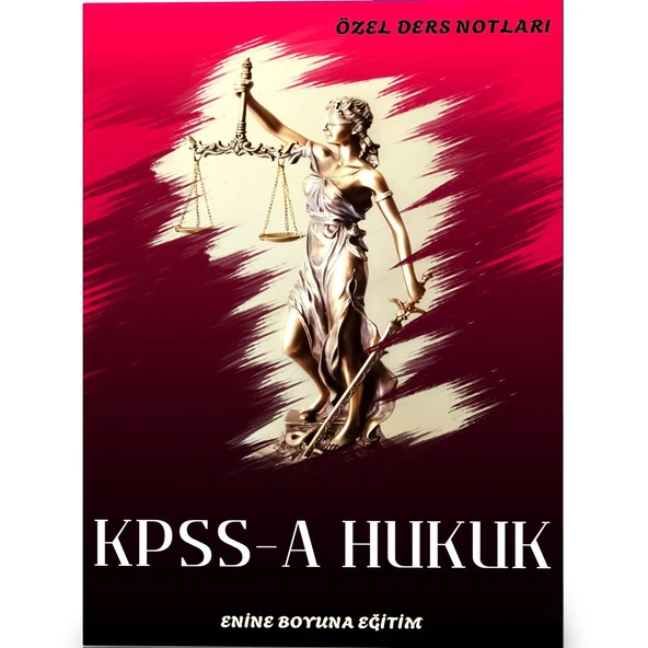 KPSS-A Hukuk Sınavlarına Hazırlık Kitabı (Spiralli)