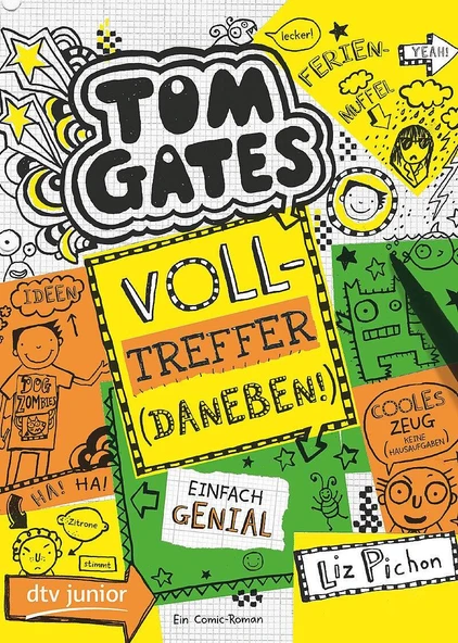 Tom Gates 10: Volltreffer (Daneben!) - Liz Pichon - Resim 2