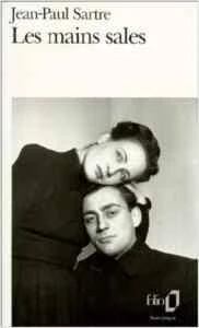 Les Mains Sales - Jean Paul Sartre