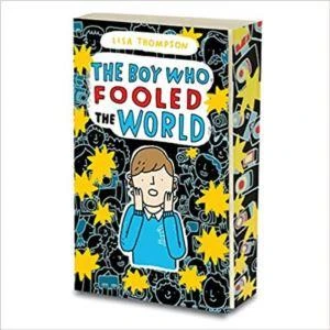 The Boy Who Fooled The World - Lisa Thompson