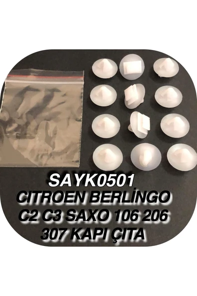 SAYPİ  Cıtroen Berlıngo C2 C3 Saxo 106 206 307 Kapı Çıta Döşeme Klipsi 12 Adet