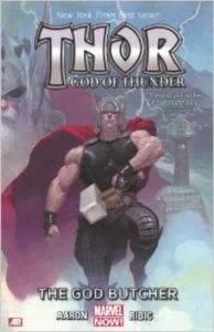 Thor God of Thunder 1: The God Butcher - Jason Aaron