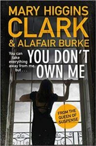 You Don't Own Me (Under Suspicion 6) - Mary Higgins Clark
