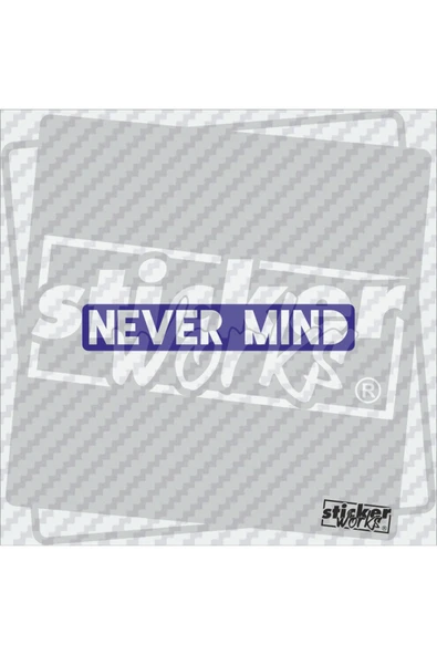 Never Mind Sticker ürün görseli 1