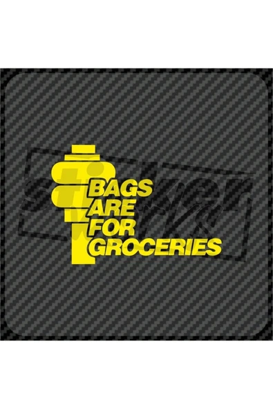 Bags Are For Groceries Sticker