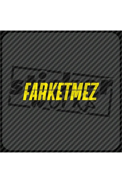 Farketmez Sticker - 7