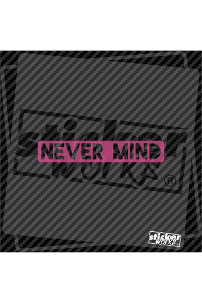 Never Mind Sticker - Resim 4