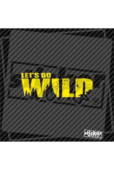 Lets Go Wild Sticker ürün görseli 1