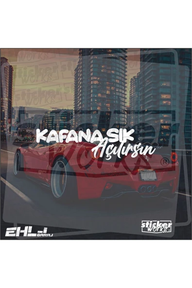 Kafana Sık Açılırsın Sticker - Resim 4