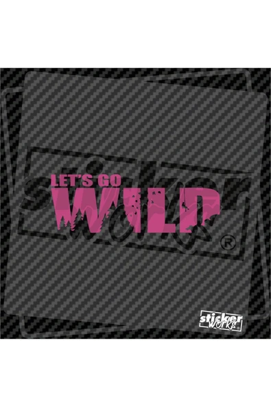 Lets Go Wild Sticker - Resim 12