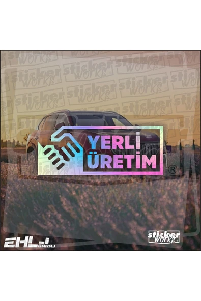 Yerli Üretim Sticker