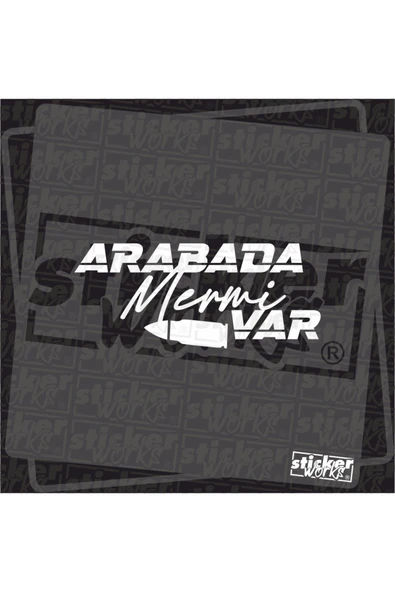 Arabada Mermi Var Sticker - Resim 4
