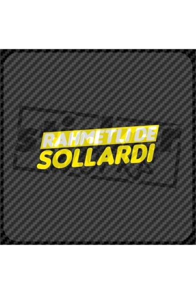 Rahmetlide Sollardı Sticker - Resim 4