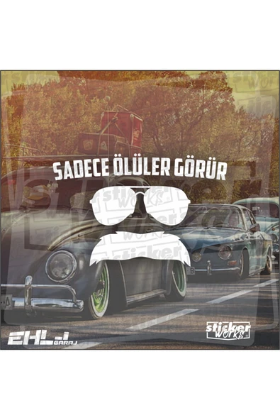 Sadece Ölüler Görür Sticker - 10